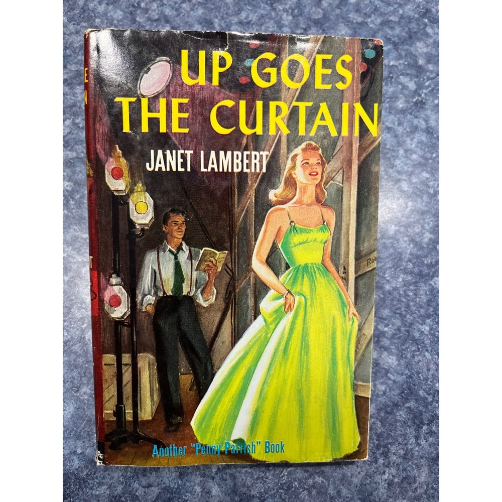 Up Goes the Curtain Janet Lambert Penny Parrish Grosset & Dunlap Vintage Book